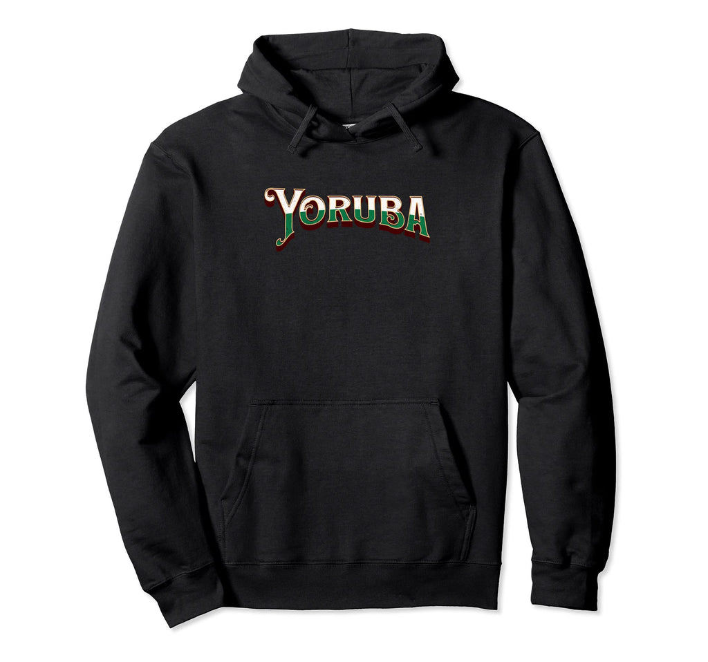 Yoruba Nigerian Culture Large Hoodie - Novelty Apparel Men Women - T-Shirt, Sweatshirt, Hoodie