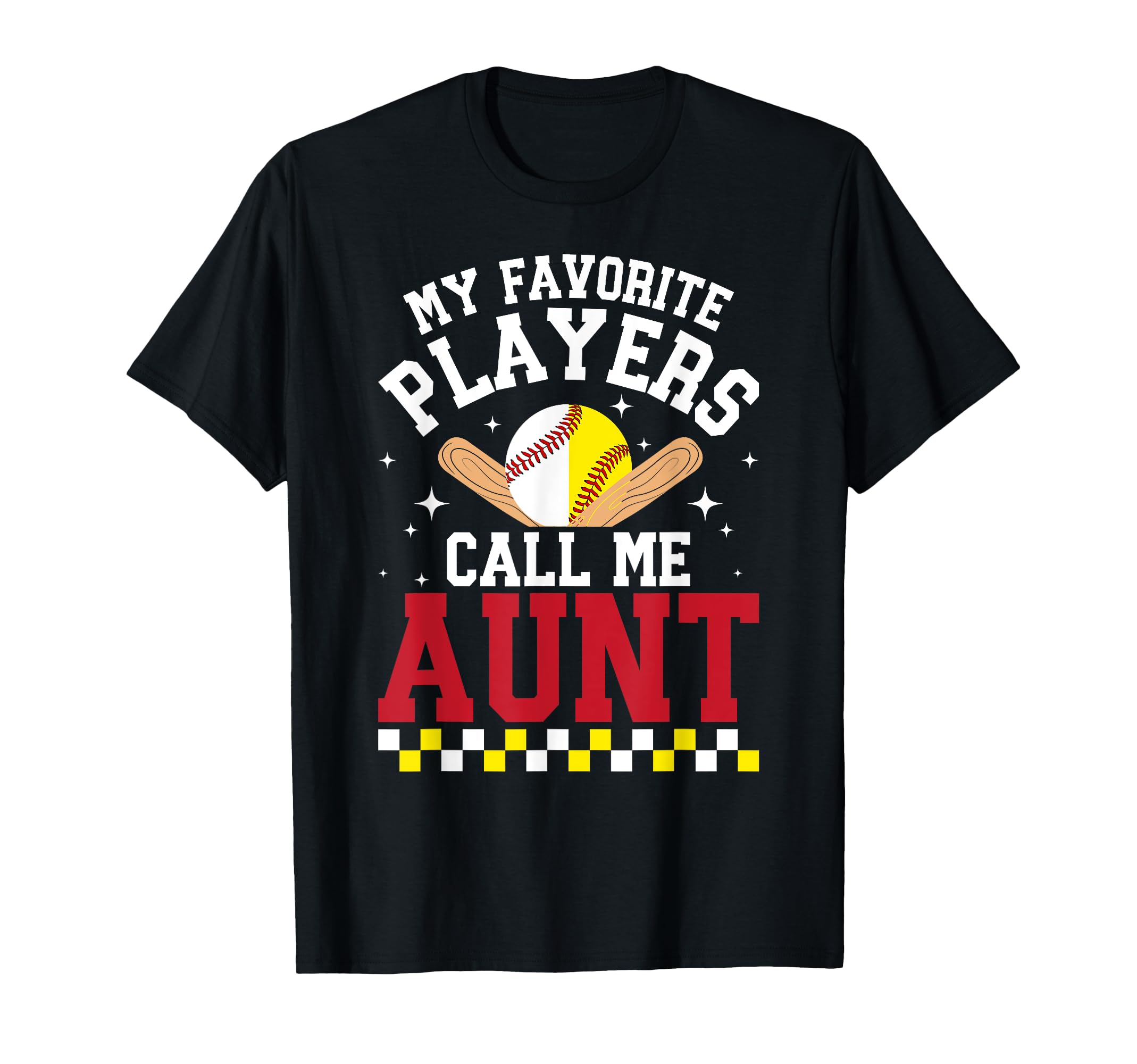 My Favorite Players Call Me Aunt T-Shirt - Fun Novelty Design for Adults - T-Shirt, Sweatshirt, Hoodie