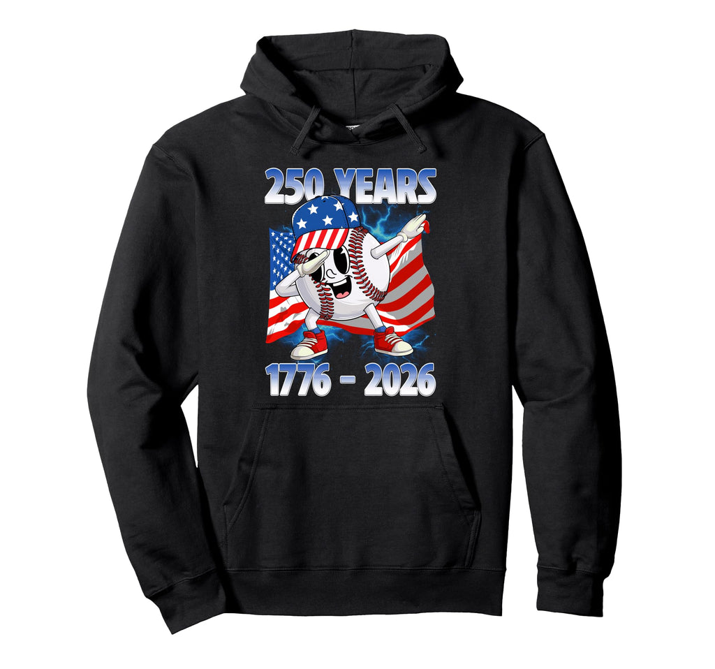 250Th Anniversary 1776 2026 Baseball Hoodie - Novelty Apparel Men Women - T-Shirt, Sweatshirt, Hoodie