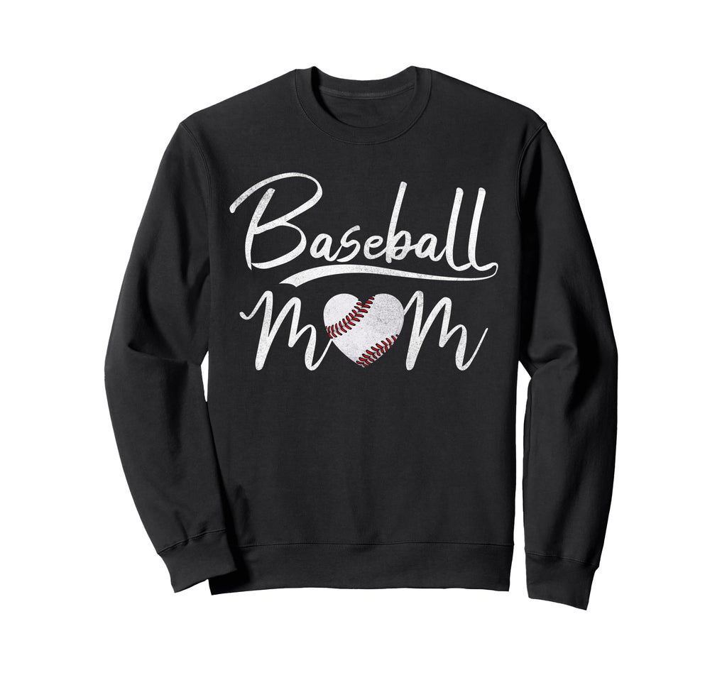 Baseball Mom Mama Happy Mothers Sweatshirt - Fun Novelty Design Men Women - T-Shirt, Sweatshirt, Hoodie