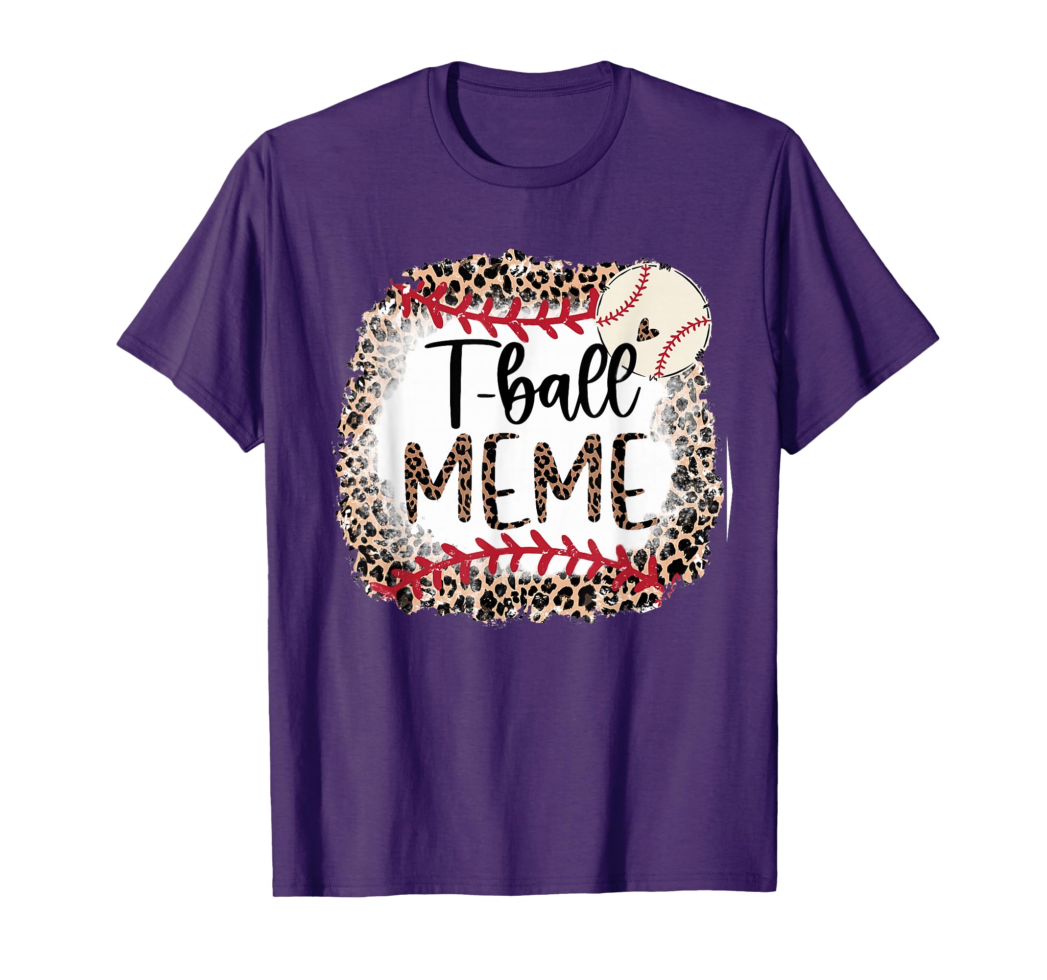 Leopard T Ball Meme T Ball Mama Baseball T-Shirt - Graphic Print Men Women - T-Shirt, Sweatshirt, Hoodie