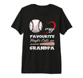 My Favorite Baseball Player Calls Me T-Shirt - Streetwear Style Unisex - T-Shirt, Sweatshirt, Hoodie
