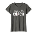 Womens Dibs Coach Shirts Funny Wife T-Shirt - Graphic Print Men Women - T-Shirt, Sweatshirt, Hoodie