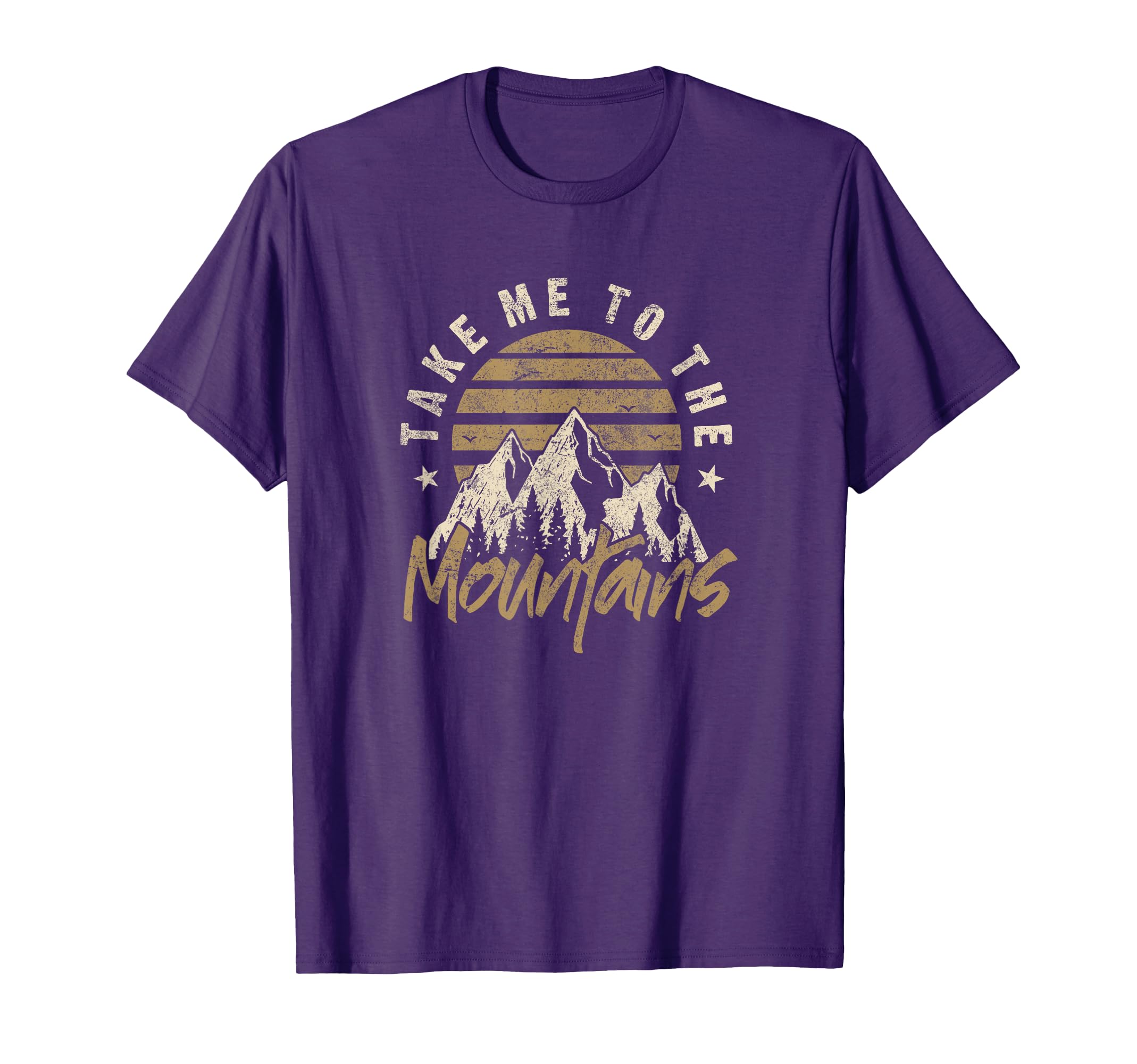 Take Me To Mountains Adventure T-Shirt - Novelty Apparel Unisex - T-Shirt, Sweatshirt, Hoodie