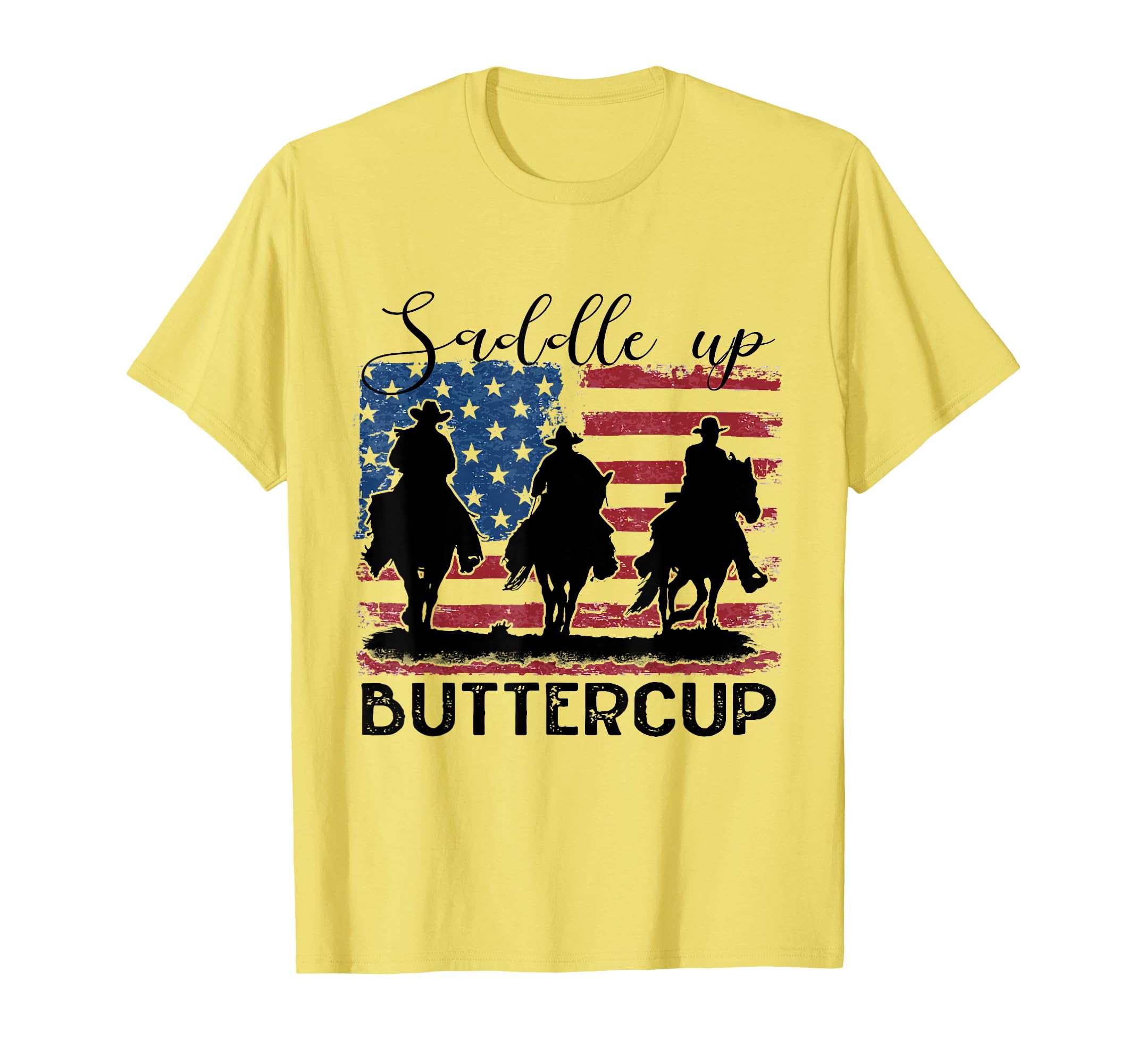 Saddle Up Buttercup Western Country Cowboy T-Shirt - Graphic Print Unisex - T-Shirt, Sweatshirt, Hoodie