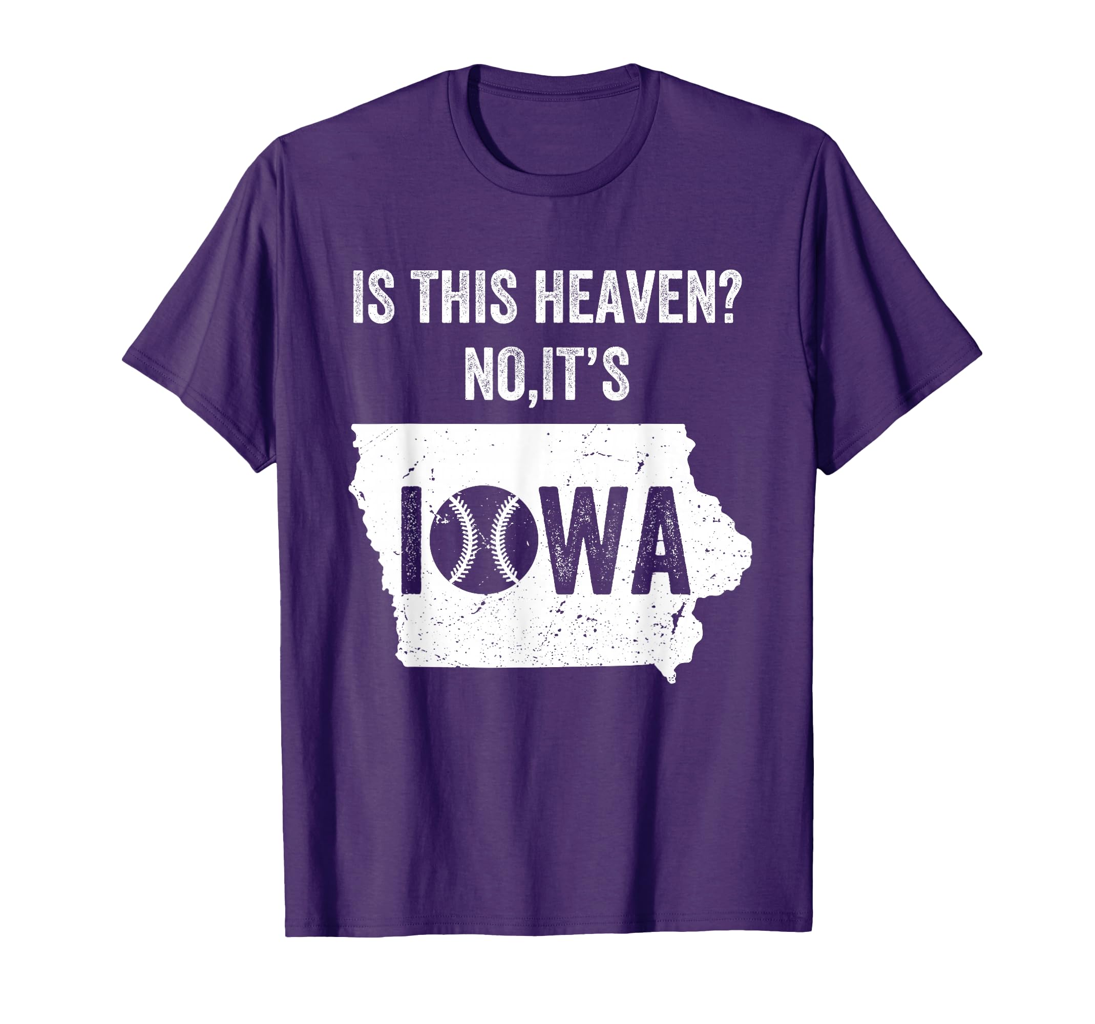 Is This Heaven No Its Iowa Field T-Shirt - Casual Everyday Wear Men Women - T-Shirt, Sweatshirt, Hoodie