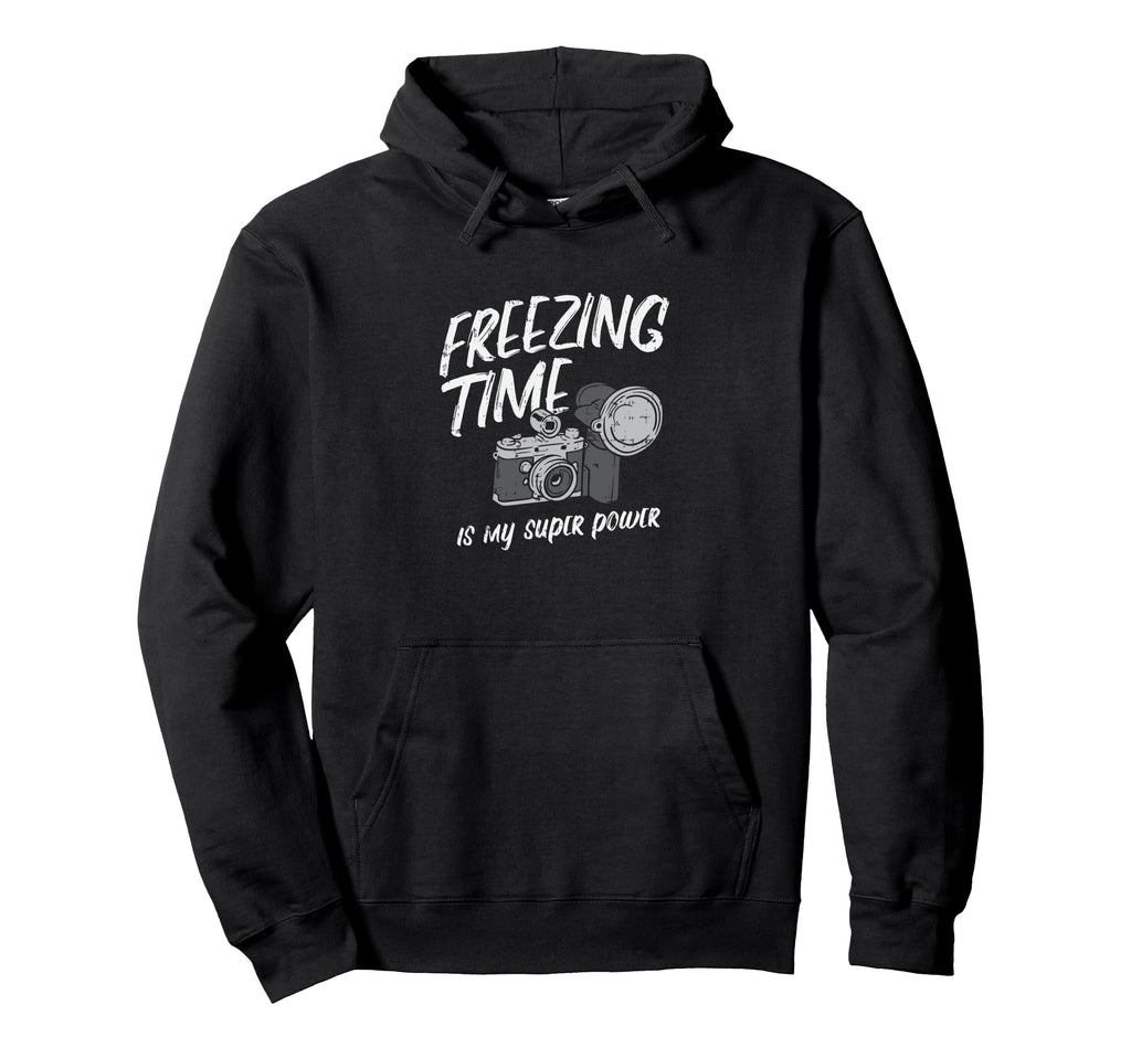 Photos Freezing Time Is My Super Hoodie - Casual Everyday Wear for Adults - T-Shirt, Sweatshirt, Hoodie