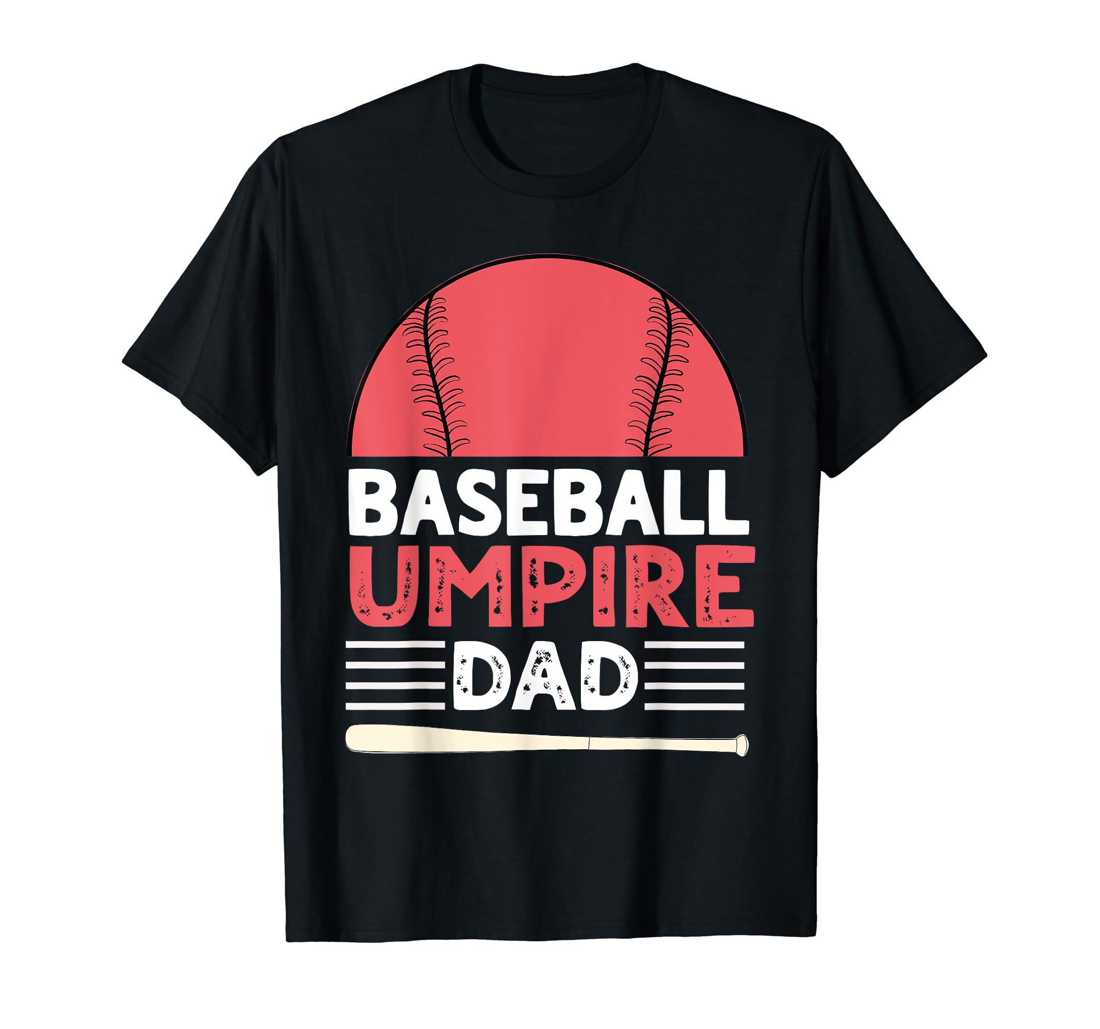 Baseball Umpire Daddy Funny Baseball T-Shirt - Trendy Graphic for Adults - T-Shirt, Sweatshirt, Hoodie