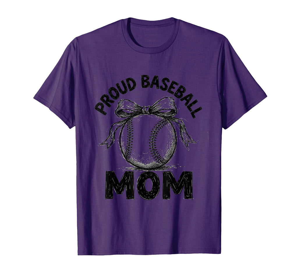 Proud Baseball Mom T-Shirt - Graphic Print Unisex - T-Shirt, Sweatshirt, Hoodie