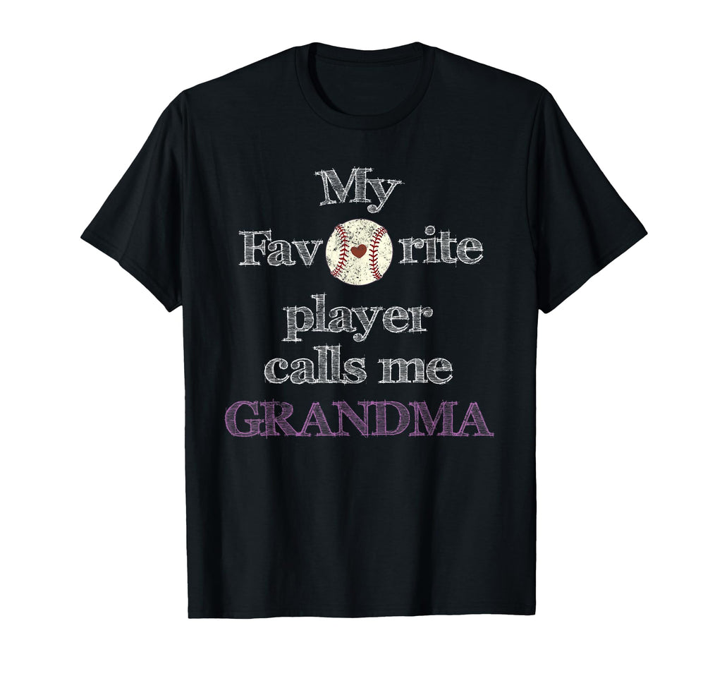 My Favorite Player Calls Me Grandma T-Shirt - Unique Graphic Unisex - T-Shirt, Sweatshirt, Hoodie