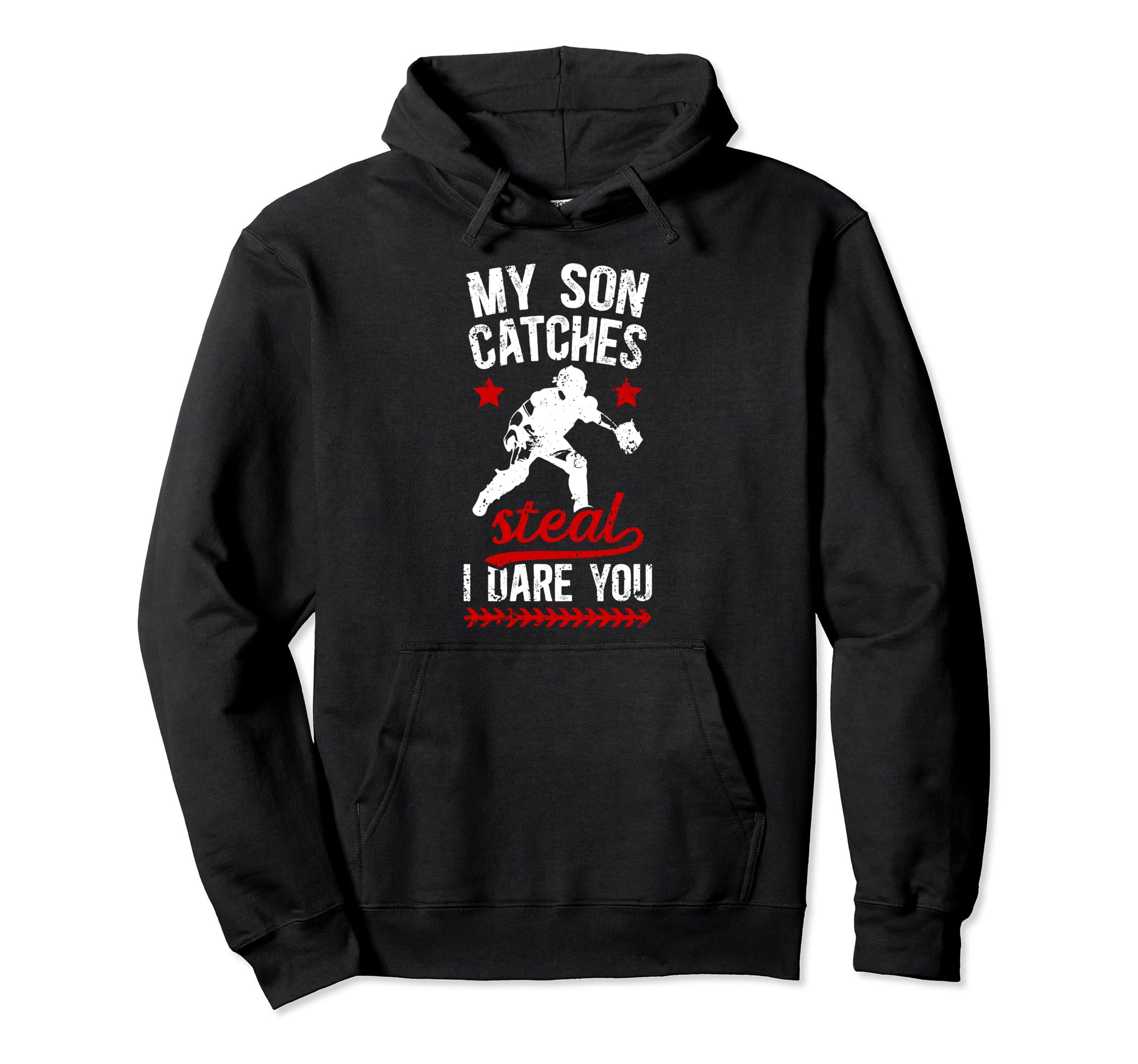 My Son Catches Baseball Catcher Dad Hoodie - Novelty Apparel for Adults - T-Shirt, Sweatshirt, Hoodie