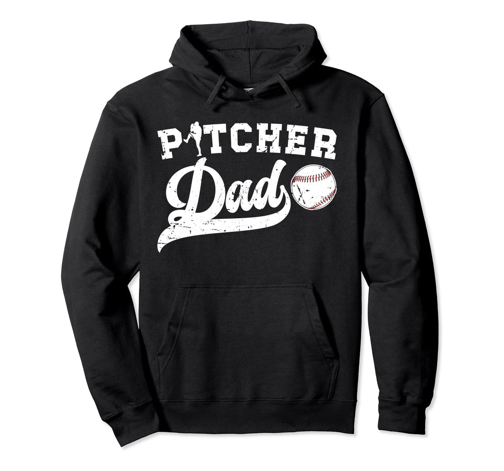 Baseball Pitcher Dad Baseball Pitcher Hoodie - Novelty Apparel for Adults - T-Shirt, Sweatshirt, Hoodie