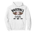 Baseball Coach Womens Baseball Coach Hoodie - Graphic Print for Adults - T-Shirt, Sweatshirt, Hoodie