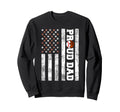 Proud Dad American Flag Funny Sweatshirt - Trendy Graphic Men Women - T-Shirt, Sweatshirt, Hoodie