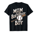 Mom Birthday Baseball Birthday Party T-Shirt - Fun Novelty Design Unisex - T-Shirt, Sweatshirt, Hoodie