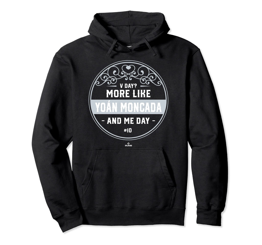 More Like Yoan Moncada And Me Hoodie - Aesthetic Graphic for Adults - T-Shirt, Sweatshirt, Hoodie
