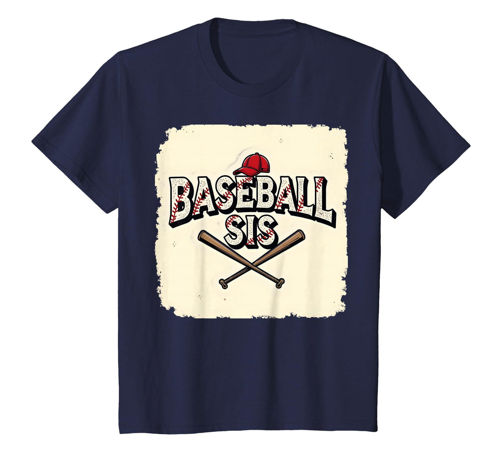 Baseball Sis Proud Sister Fan Sport Love T-Shirt - Novelty Apparel Unisex - T-Shirt, Sweatshirt, Hoodie