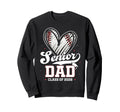 Senior Dad Class 2026 Baseball Sweatshirt - Custom Art Print Unisex - T-Shirt, Sweatshirt, Hoodie