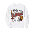 Thats My Grandson Out There Baseball Sweatshirt - Trendy Graphic Unisex - T-Shirt, Sweatshirt, Hoodie