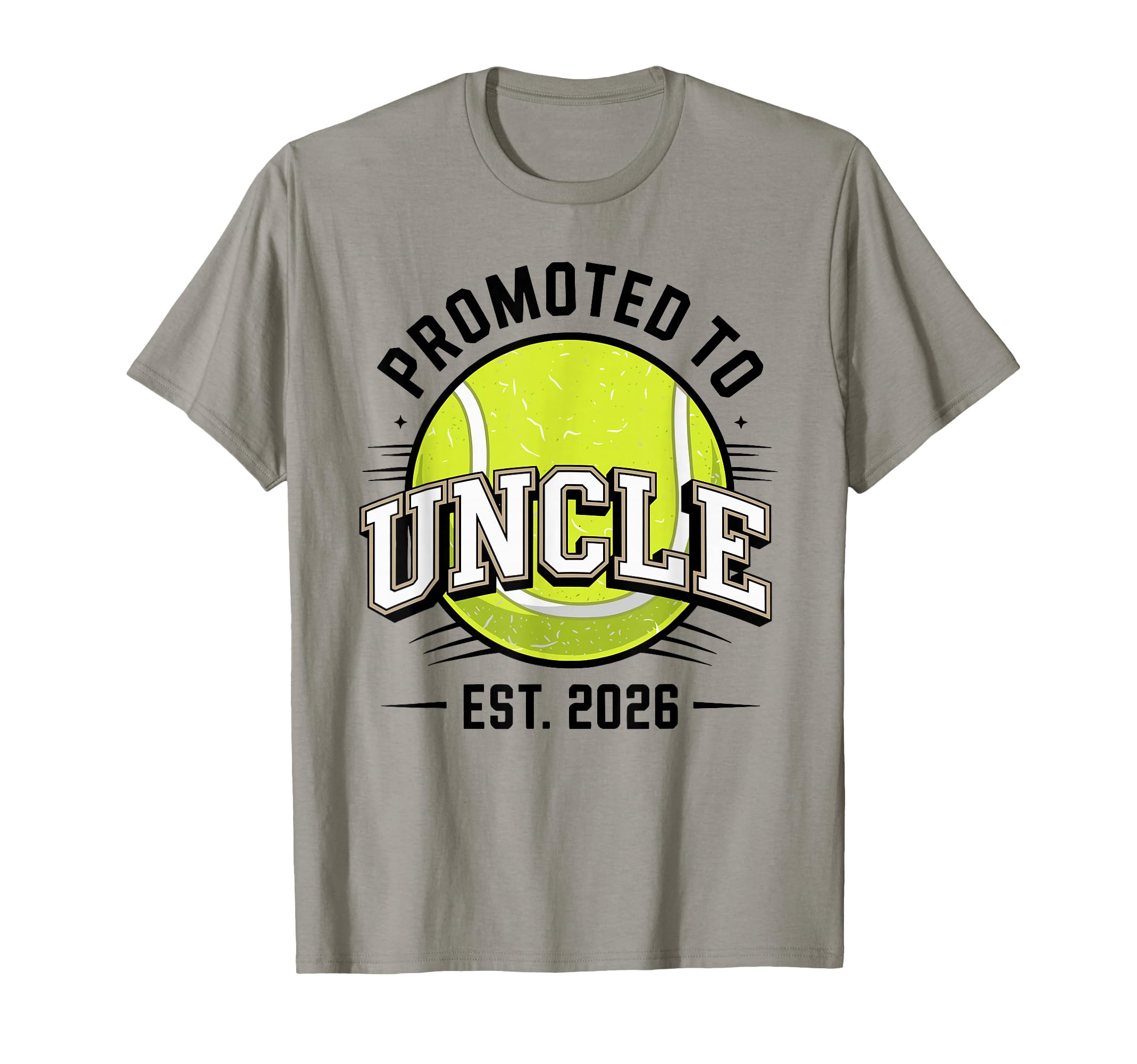 Promoted To Uncle Est 2026 Baseball Uncle T-Shirt - Unique Graphic Unisex - T-Shirt, Sweatshirt, Hoodie