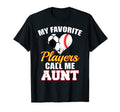 My Favorite Players Call Me Aunt Funny T-Shirt - Custom Art Print Unisex - T-Shirt, Sweatshirt, Hoodie