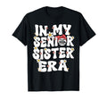 My Senior Sister Era Groovy T-Shirt - Casual Everyday Wear for Adults - T-Shirt, Sweatshirt, Hoodie