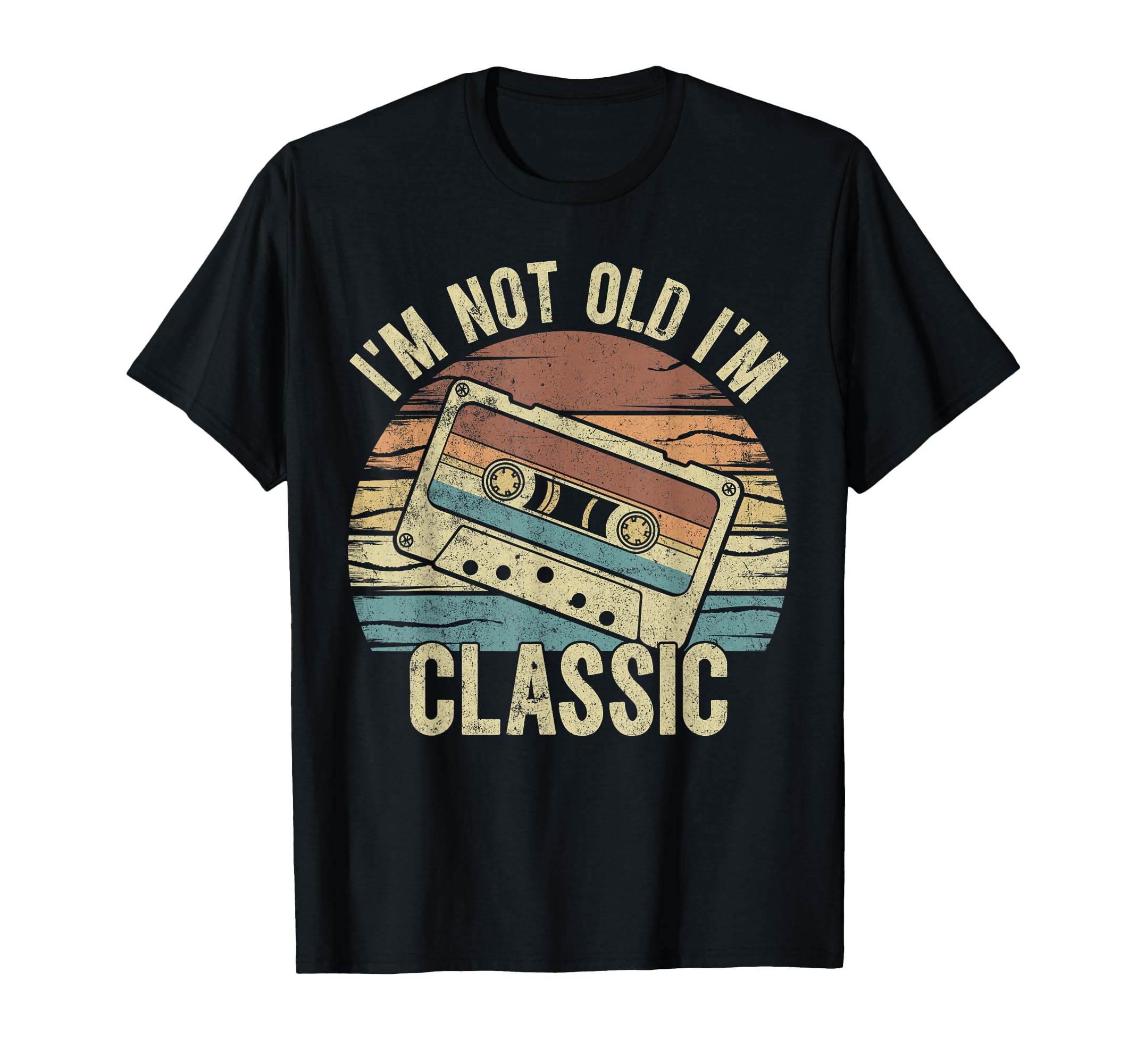 Im Not Old Im 70S 80S 90S Cassette Tape T-Shirt - Trendy Graphic Men Women - T-Shirt, Sweatshirt, Hoodie