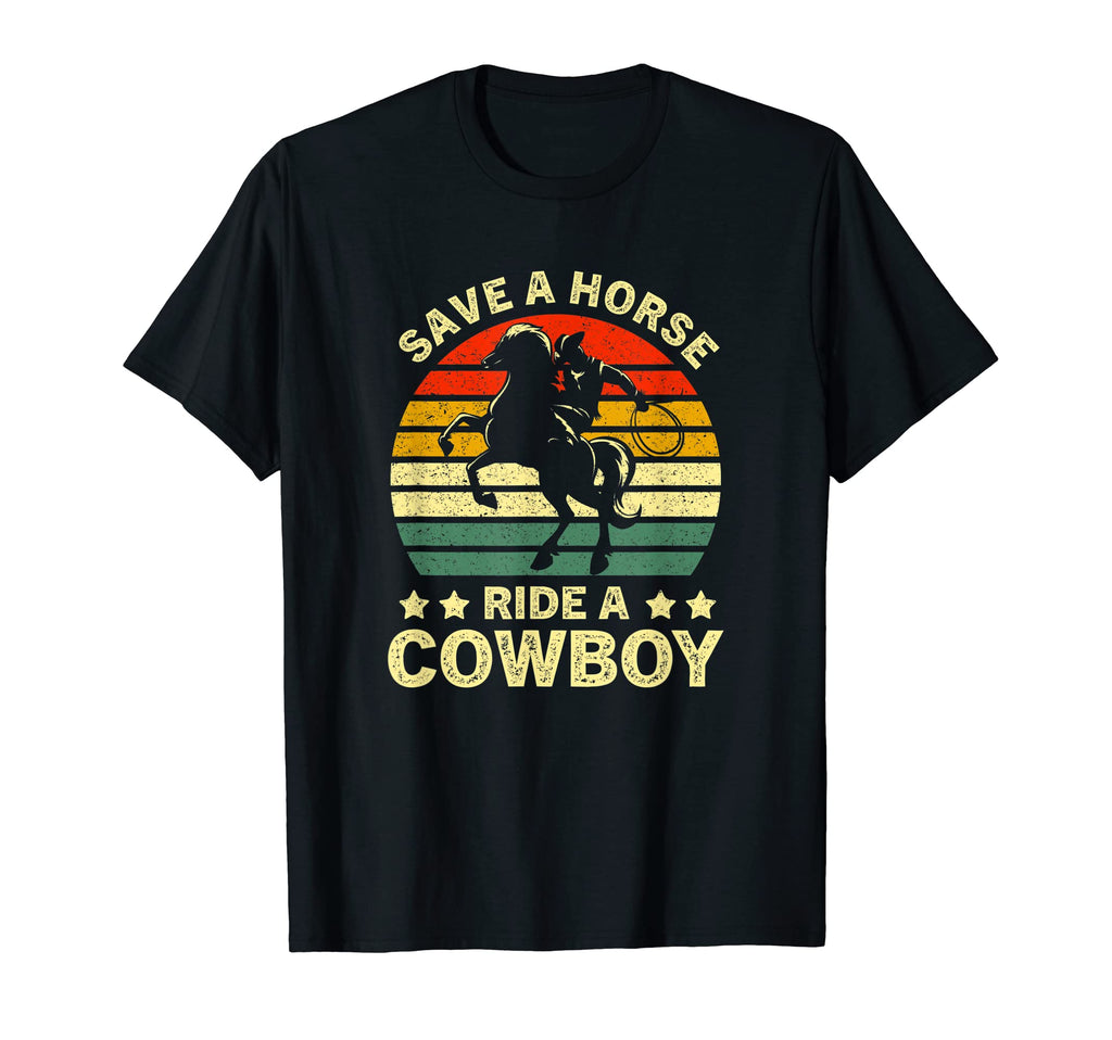 Save Horse Ride Cowboy Western Rodeo T-Shirt - Aesthetic Graphic Men Women - T-Shirt, Sweatshirt, Hoodie
