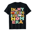 My Basketball Baseball Mom Era T-Shirt - Casual Everyday Wear Unisex - T-Shirt, Sweatshirt, Hoodie