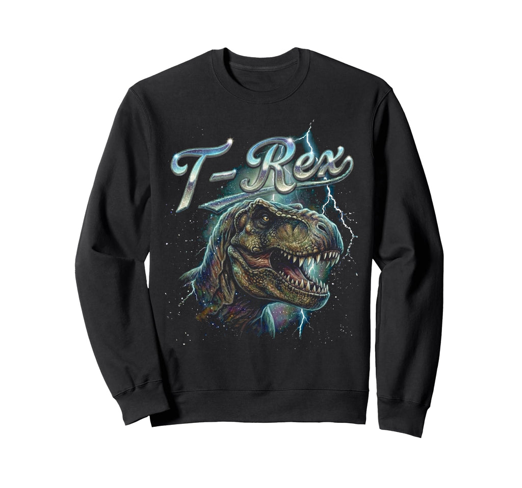 Dinosaur 90S Funny Trex 80S Sweatshirt - Casual Everyday Wear for Adults - T-Shirt, Sweatshirt, Hoodie