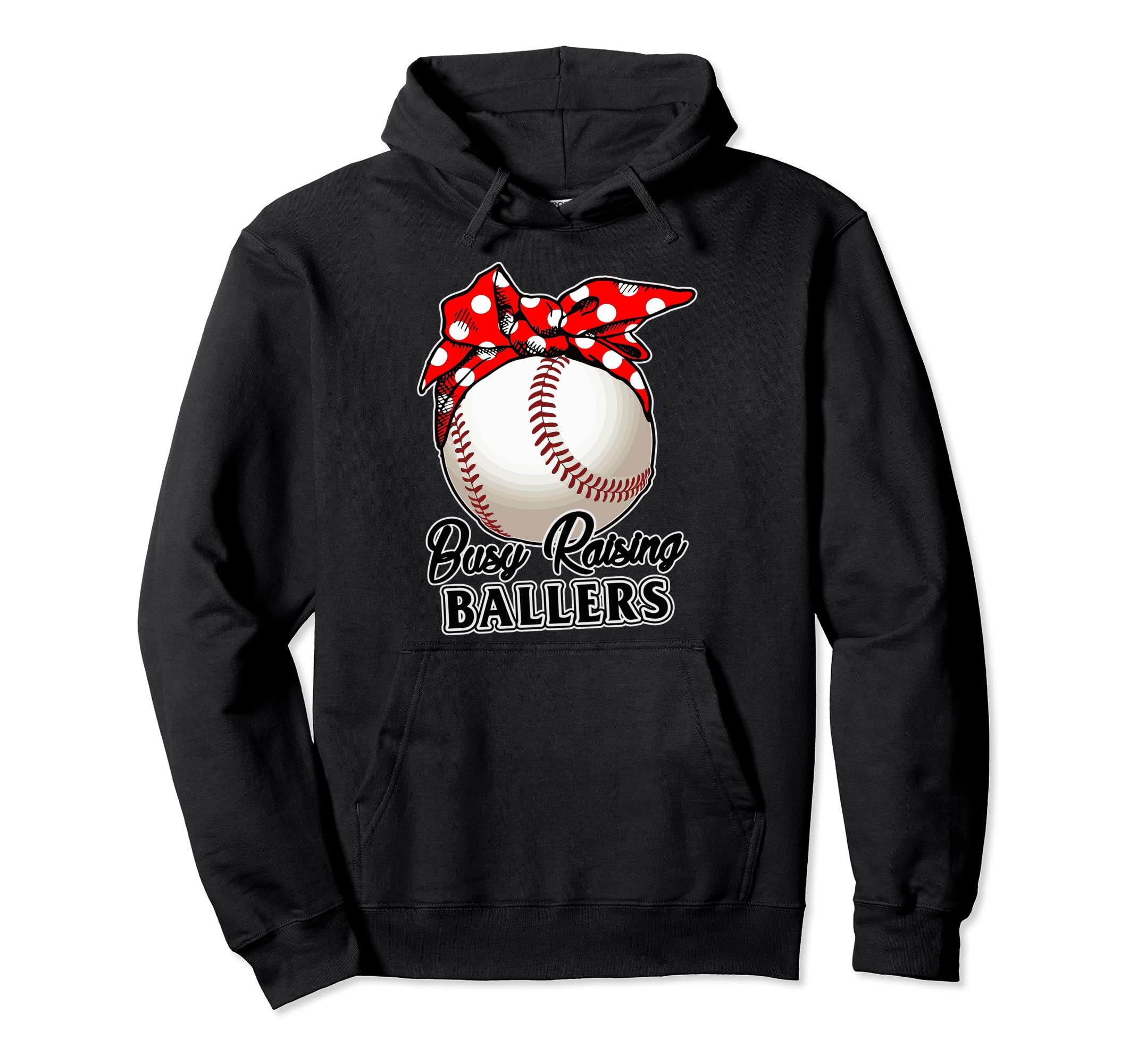Busy Raising Ballers Softball Baseball Hoodie - Aesthetic Graphic Unisex - T-Shirt, Sweatshirt, Hoodie