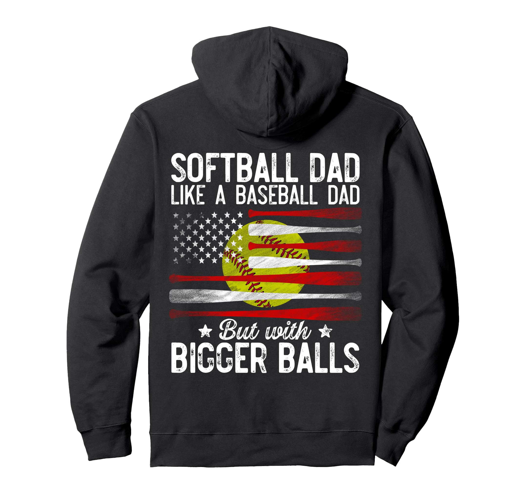 Us Flag Softball Dad Like Baseball Hoodie - Casual Everyday Wear Unisex - T-Shirt, Sweatshirt, Hoodie