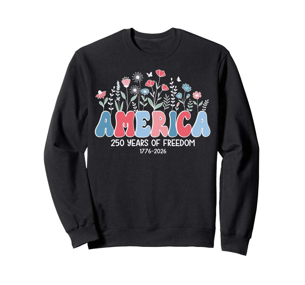 250 Years Flower America Boho Sweatshirt - Aesthetic Graphic Men Women - T-Shirt, Sweatshirt, Hoodie