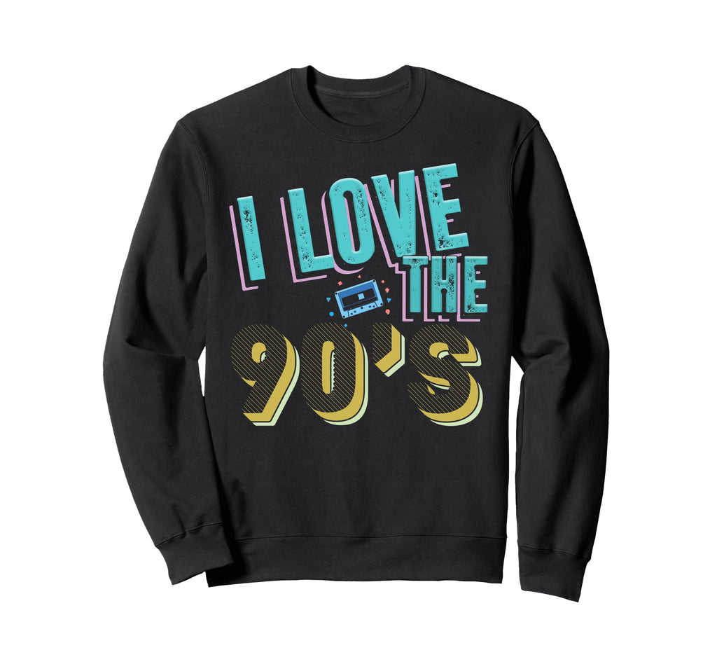I Love 90S Cassette Music Nostalgia Sweatshirt - Minimalist Print Men Women - T-Shirt, Sweatshirt, Hoodie