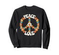 Peace Sign Love 60S 70S Costume Sweatshirt - Streetwear Style for Adults - T-Shirt, Sweatshirt, Hoodie