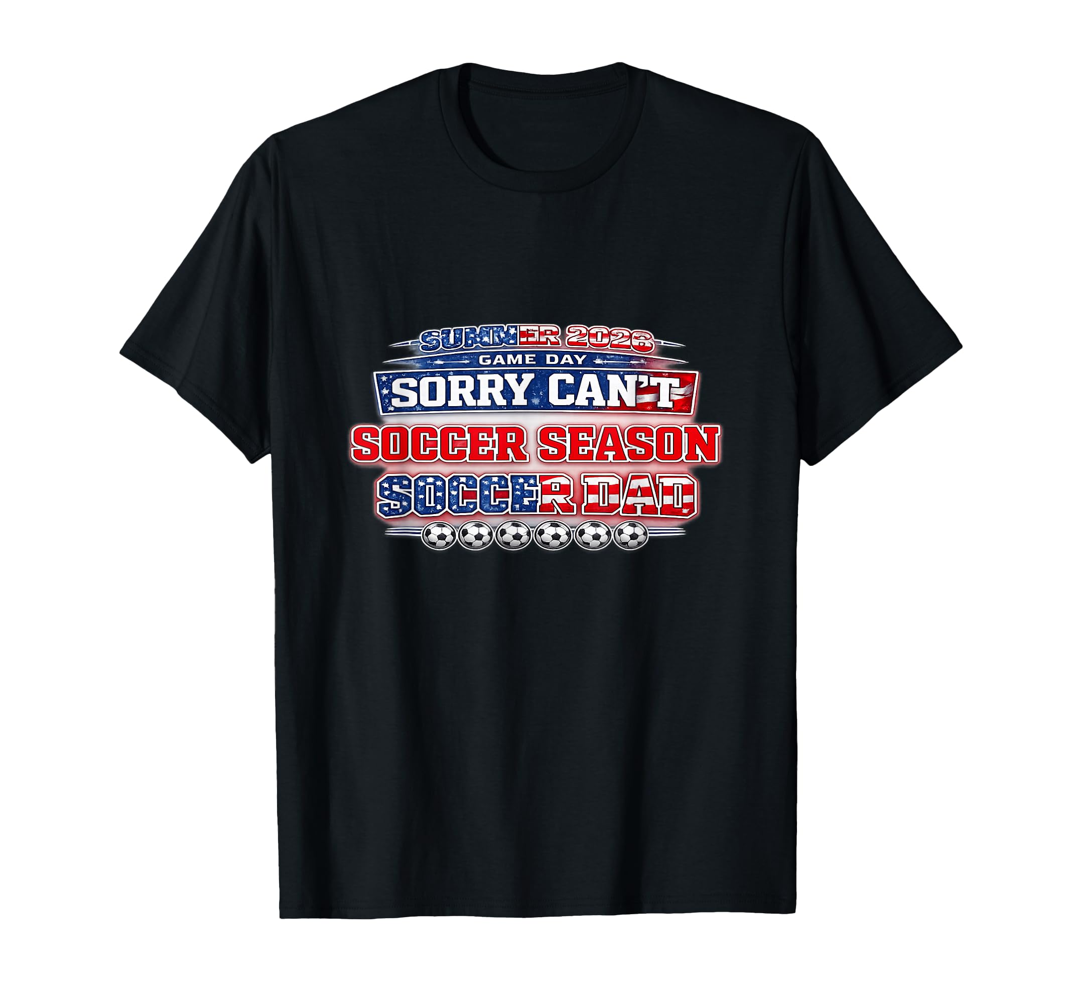 Summer 2026 Soccer Match Day Game Day T-Shirt - Streetwear Style Men Women - T-Shirt, Sweatshirt, Hoodie