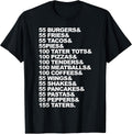 55 Burgers Fries I Think You Should t shir - Adult & Kids T-Shirts, Sweatshirts & Hoodies apparel design preview 1