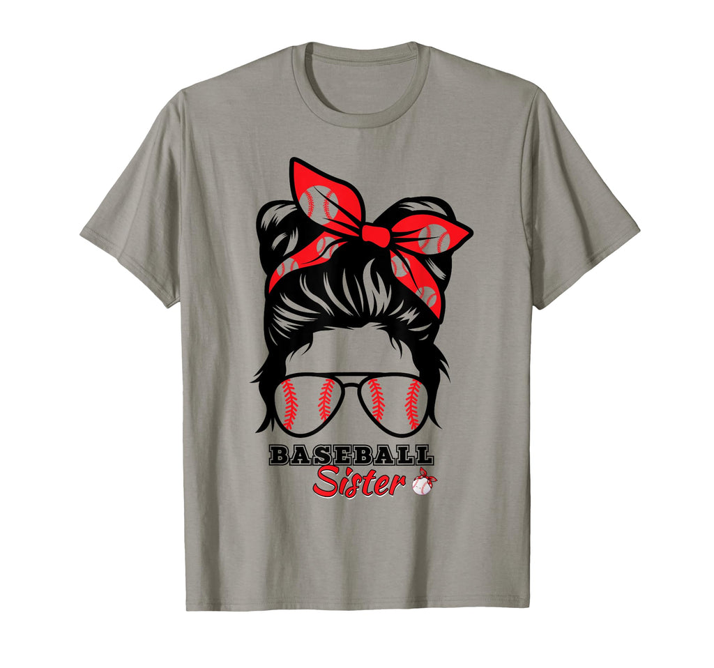 Baseball Sister Proud Sister Messy Bun T-Shirt - Unique Graphic Men Women - T-Shirt, Sweatshirt, Hoodie