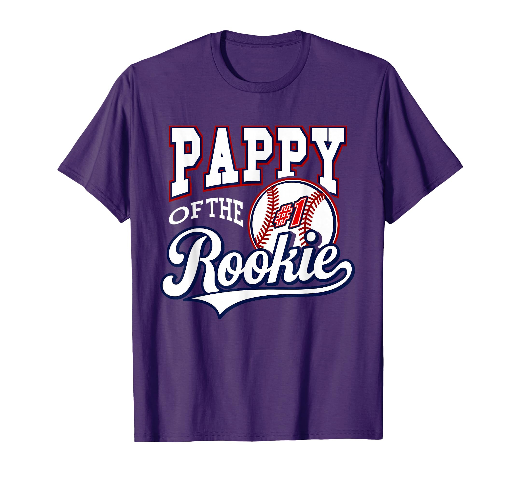 Grandpa Pappy Number 1 Rookie Baseball T-Shirt - Fun Novelty Design Unisex - T-Shirt, Sweatshirt, Hoodie