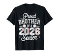 Proud Brother 2026 Senior Baseball T-Shirt - Aesthetic Graphic for Adults - T-Shirt, Sweatshirt, Hoodie