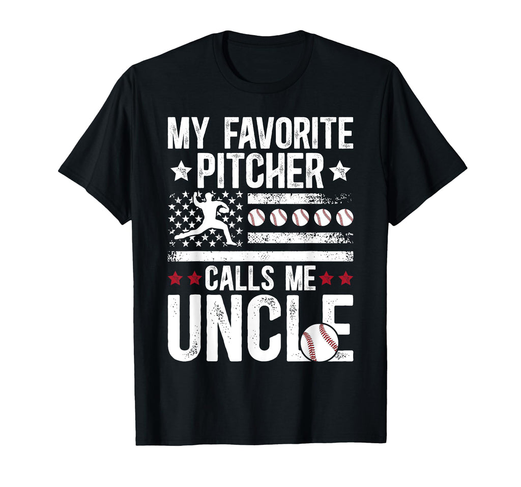 My Favorite Baseball Pitcher Uncle T-Shirt - Streetwear Style for Adults - T-Shirt, Sweatshirt, Hoodie