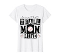 Livin That Tball Mom Life Funny T-Shirt - Streetwear Style for Adults - T-Shirt, Sweatshirt, Hoodie
