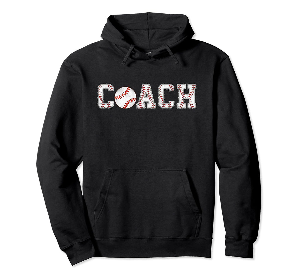 Baseball Coach Funny Coaching Team Hoodie - Novelty Apparel Unisex - T-Shirt, Sweatshirt, Hoodie