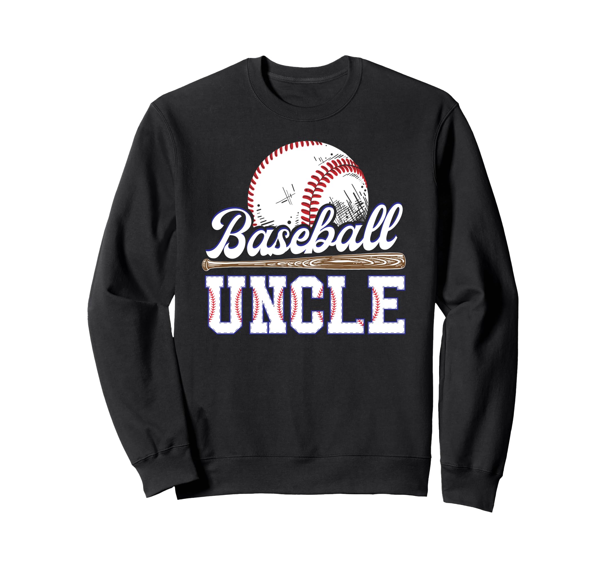 Baseball Uncle Baseball Player Sweatshirt - Streetwear Style Men Women - T-Shirt, Sweatshirt, Hoodie