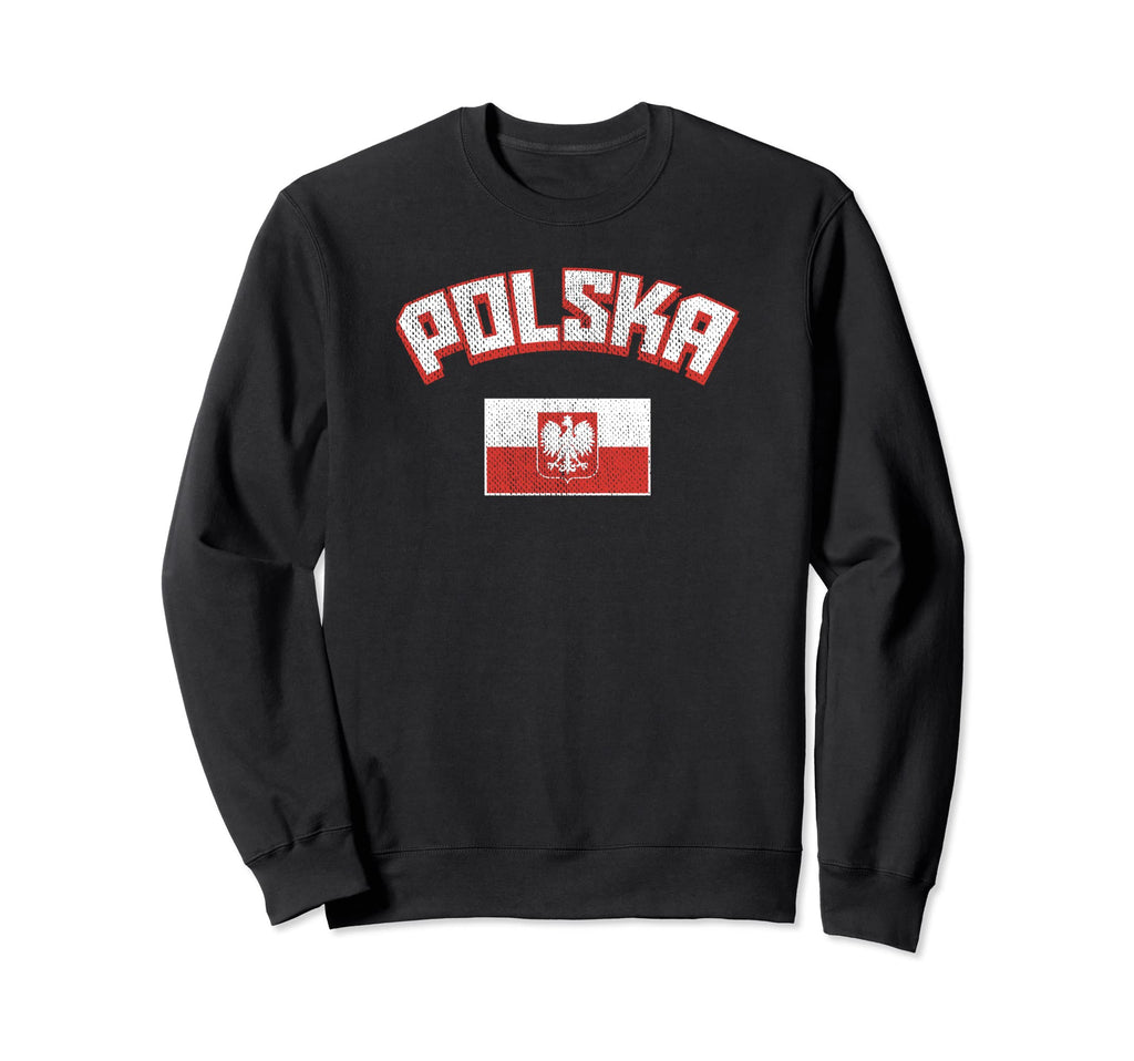 Poland Flag Distressed Country Polska Sweatshirt - Unique Graphic Unisex - T-Shirt, Sweatshirt, Hoodie