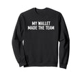 Dance Soccer Volleyball Softball Dad Sweatshirt - Streetwear Style Unisex - T-Shirt, Sweatshirt, Hoodie