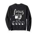 Focus Good Camera Sweatshirt - Aesthetic Graphic for Adults - T-Shirt, Sweatshirt, Hoodie