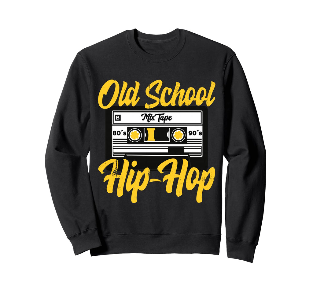 Old School Hip Hop 80S 90S Mixtape Sweatshirt - Novelty Apparel for Adults - T-Shirt, Sweatshirt, Hoodie