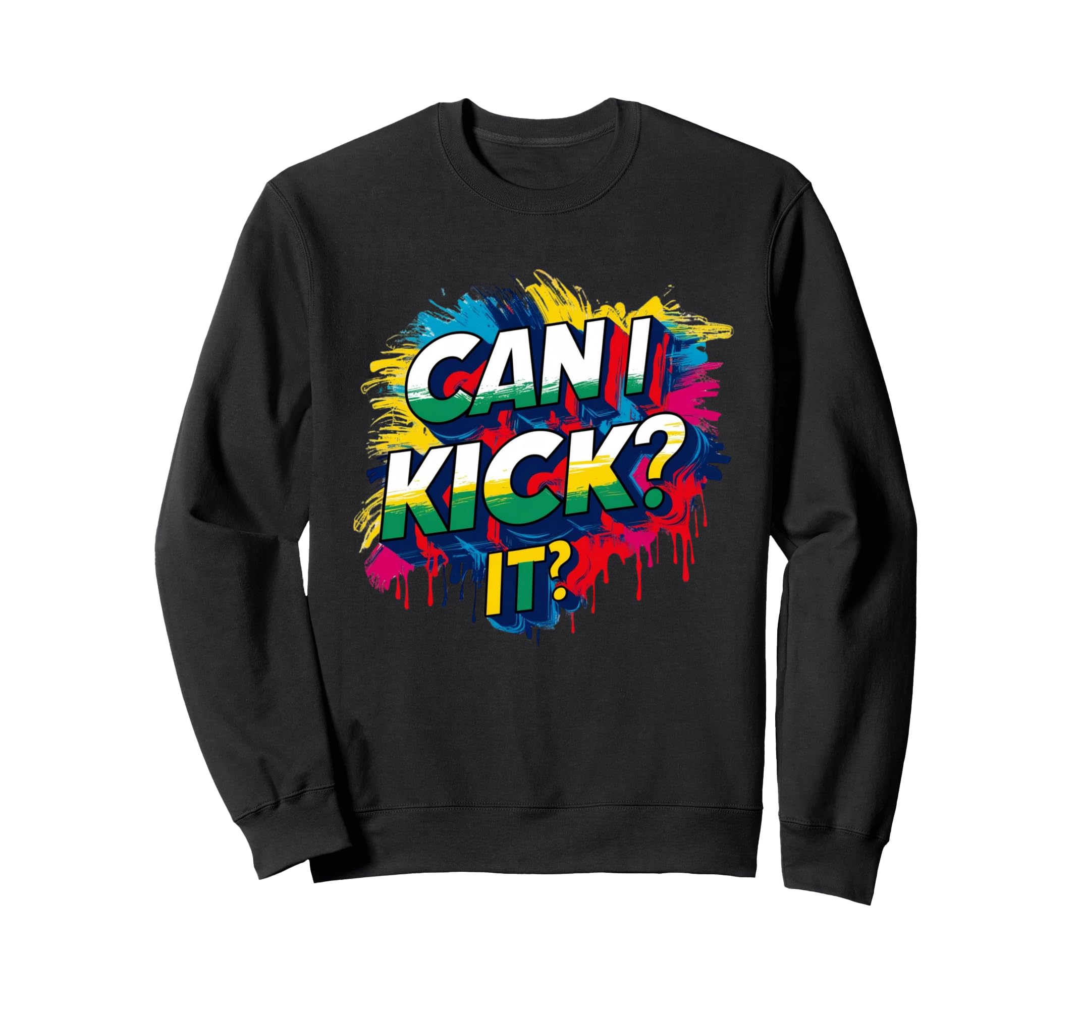 Can I Kick It 80S 90S Hip Hop B Old Sweatshirt - Unique Graphic Men Women - T-Shirt, Sweatshirt, Hoodie