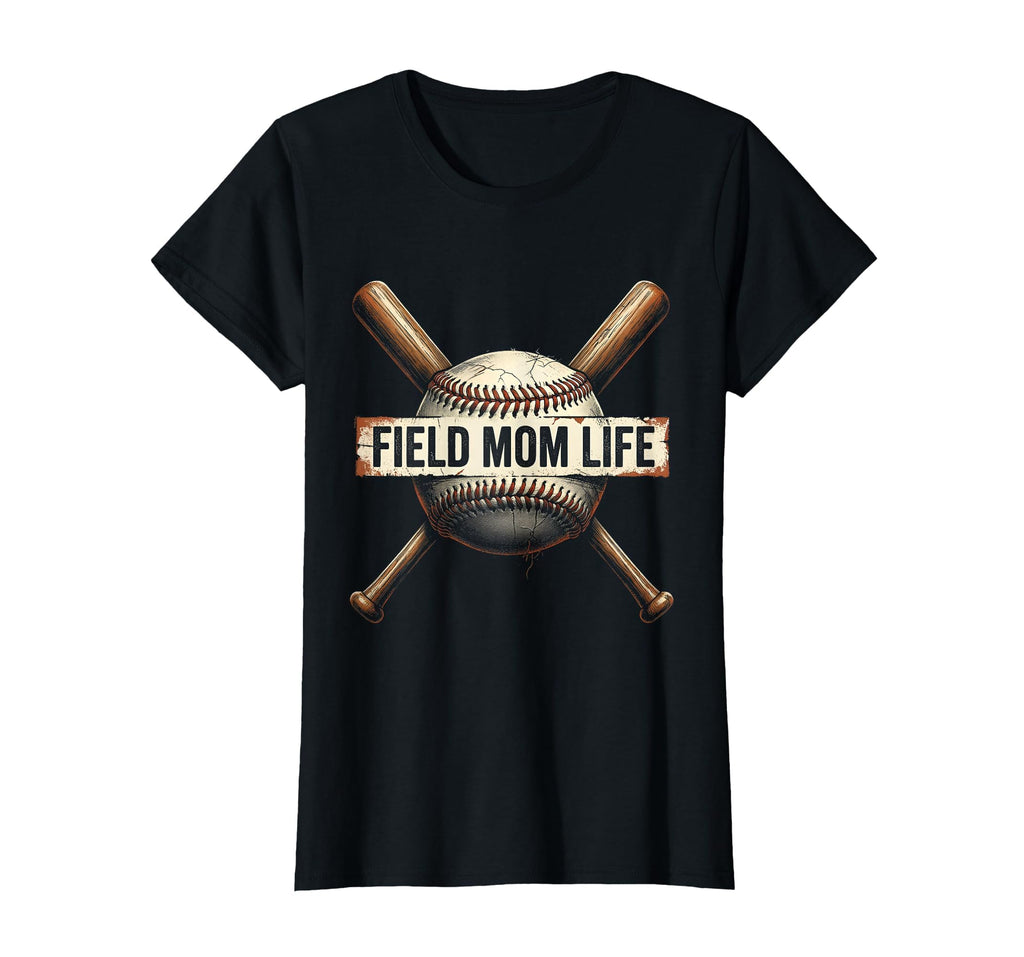 Field Mom Life Baseball Mom T-Shirt - Aesthetic Graphic Men Women - T-Shirt, Sweatshirt, Hoodie